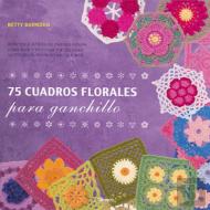 75 Cuadros Florales para Ganchillo