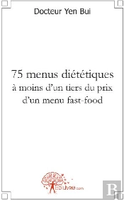 75 Menus Diététiques À Moins D'Un Tiers Du Prix D'Un Menu Fast-Food