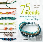 75 Noeuds Décoratifs Expliqués Étape Par Étape