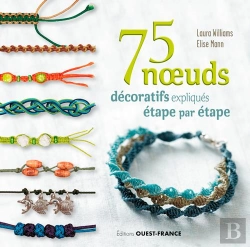 Bertrand.pt - 75 Noeuds Décoratifs Expliqués Étape Par Étape
