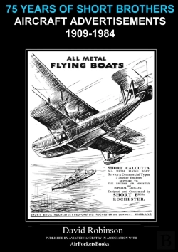 Bertrand.pt - 75 Years Of Short Brothers Aircraft Advertisements 1909-1984
