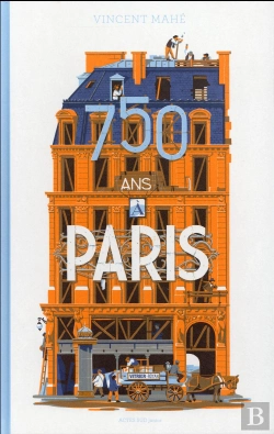 Bertrand.pt - 750 Ans A Paris.