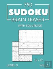 750 Sudoku Brain Teaser 12x12 With Solutions