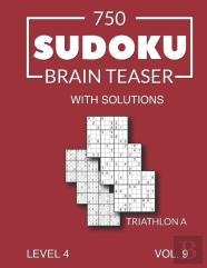 750 Sudoku Brain Teaser Triathlon A With Solutions