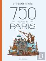 750 Years In Paris