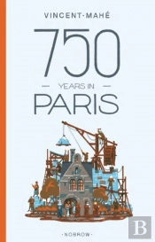 750 Years In Paris