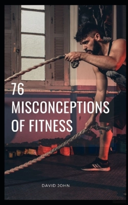 Bertrand.pt - 76 Biggest Fitness Misconceptions
