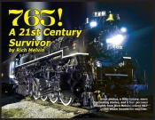 765, A Twenty-First Century Survivor: A