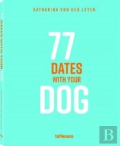 77 Dates With Your Dog