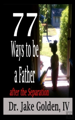 Bertrand.pt - 77 Ways To Be A Father After The Separation