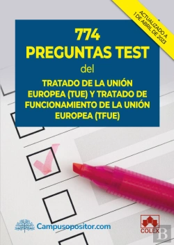 Bertrand.pt - 774 Preguntas Test Del Tratado De La Union Europea (Tue) Y T