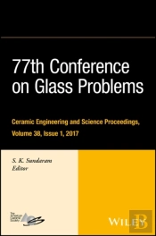 77th Conference On Glass Problems