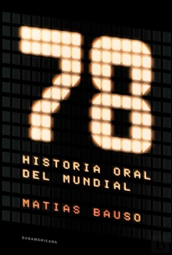 Bertrand.pt - 78. Historia Oral Del Mundial