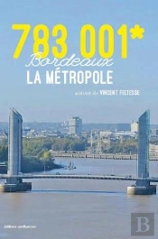 783001* ; Bordeaux La Métropole