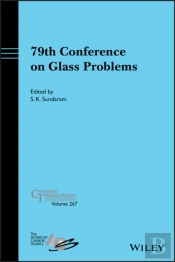79th Conference On Glass Problems
