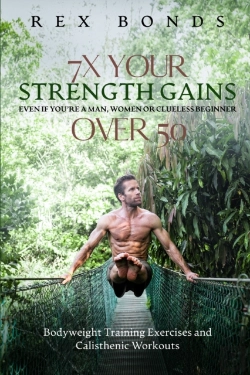 Bertrand.pt - 7x Your Strength Gains Even If You'Re A Man, Women Or Clueless Beginner Over 50