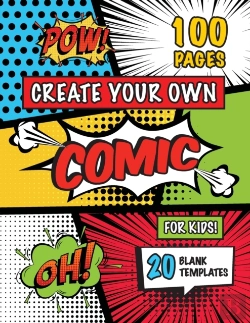 Bertrand.pt - 8-12) Create Your Own Comic For Kids (Ages 4-8