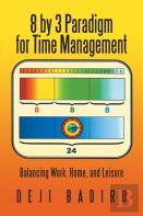 8 By 3 Paradigm For Time Management