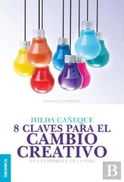 8 Claves Para El Cambio Creativo