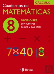 8 Divisiones Por Números De Una Y Dos Cifras