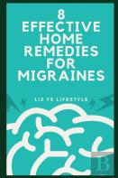8 Effective Home Remedies For Migraines