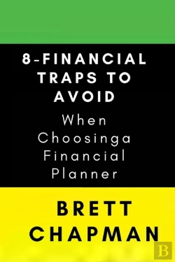 Bertrand.pt - 8-Financial Traps To Avoid When Choosing A Financial Planner