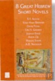 8 Great Hebrew Short Novels