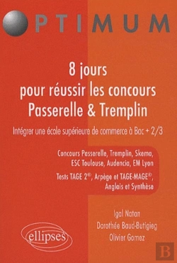 Bertrand.pt - 8 Jours Pour Reussir Le Concours Passerelle & Tremplin