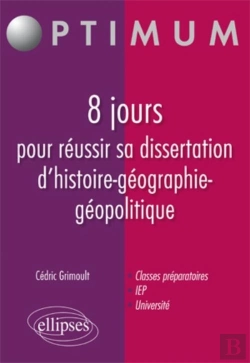 Bertrand.pt - 8 Jours Pour Réussir Sa Dissertation D'Histoire-Géographie-Géopolitique