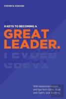 8 Keys To Becoming A Great Leader