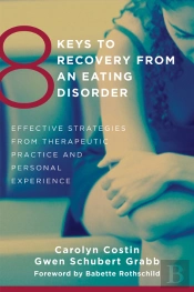 8 Keys To Recovery From An Eating Disorder