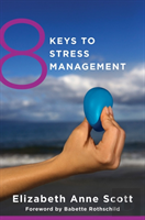8 Keys To Stress Management