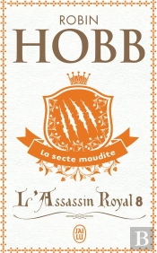 8; L'Assassin Royal T.8 ; La Secte Maudite