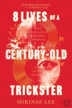 Bertrand.pt - 8 Lives Of A Century-Old Trickster