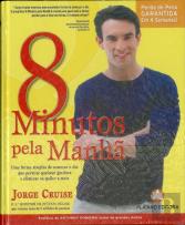 8 Minutos pela Manhã
