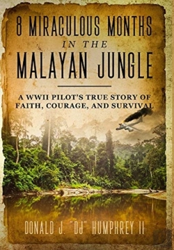Bertrand.pt - 8 Miraculous Months In The Malayan Jungle