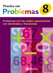 8 Practica Con Problemas Con Las Cuatro Operaciones Con Decimales Y Fracciones