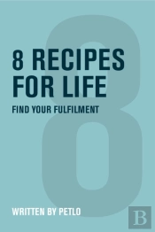 8 Recipes For Life
