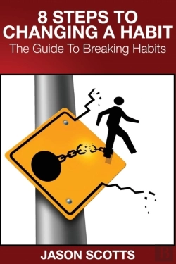 Bertrand.pt - 8 Steps To Changing A Habit
