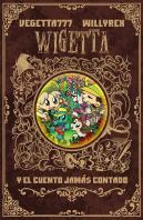 8. Wigetta Y El Cuento Jamás Contado