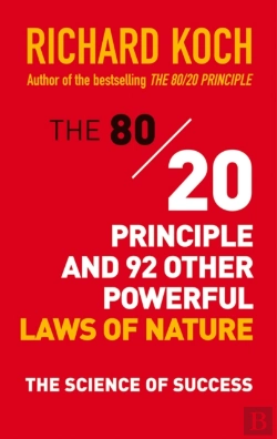 Bertrand.pt - 80/20 Principle And 92 Other Powerful Laws Of Nature