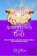 80 Adventures With God