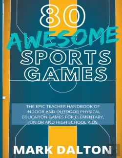 Bertrand.pt - 80 Awesome Sports Games: The Epic Teache