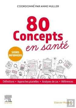 Bertrand.pt - 80 Concepts En Santé : Soins Infirmiers