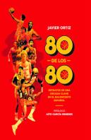 80 De Los 80
