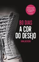 80 Dias - A Cor do Desejo