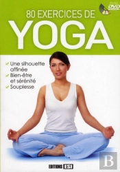 80 Exercices De Yoga