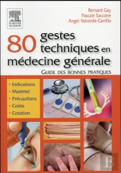 80 Gestes Techniques En Medecine Generale