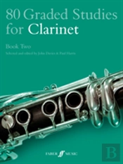 80 Graded Studies For Clarinet Book Two