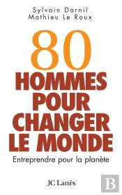 80 Hommes Pour Changer Le Monde